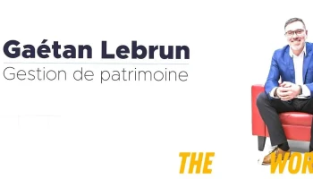Gaétan Lebrun - Gestion de patrimoine - Saint-Félicien